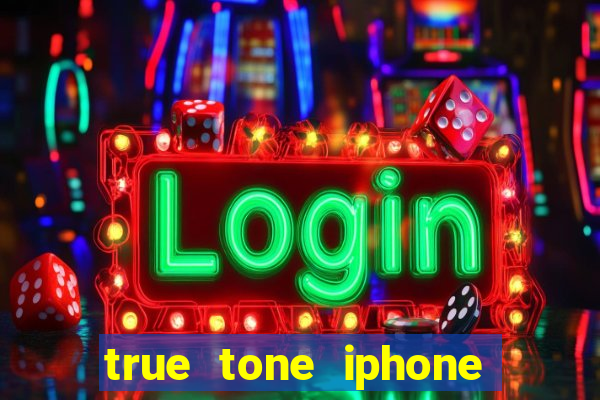 true tone iphone economiza energia